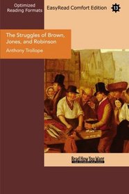 The Struggles of Brown, Jones, and Robinson (EasyRead Comfort Edition): By One of the Firm