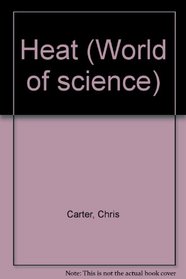 Heat (World of science)