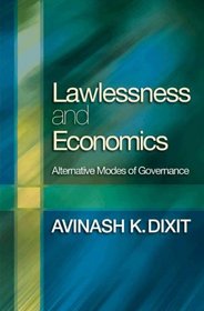 Lawlessness and Economics: Alternative Modes of Governance (The Gorman Lectures)