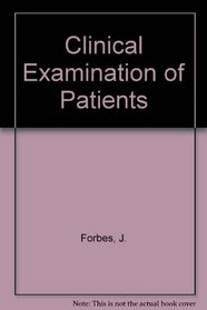 Clinical Examination of Patients