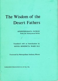 Wisdom of the Desert Fathers (Fairacres publication ; 48)