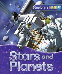Stars and Planets. Carole Stott (Explorers)