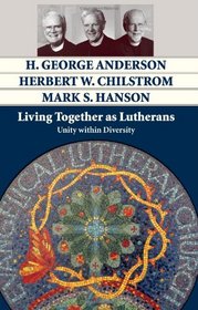 Living Together As Lutherans: Unity Within Diversity