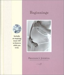 Beginnings : Pregnancy Journal Spiral