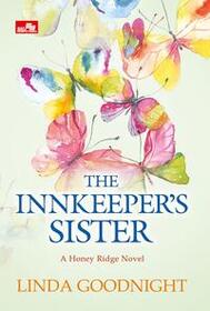 The Innkeeper's Sister (Honey Ridge, Bk 3) (Indonesian Edition)