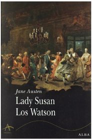 Lady Susan Los Watson (Spanish Edition)