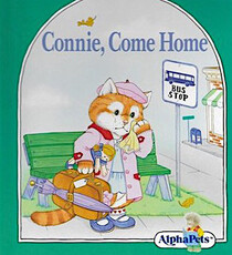 Connie. come home