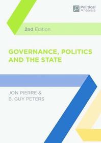 Governance, Politics and the State (Political Analysis)