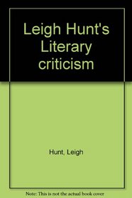 Leigh Hunt's Literary criticism