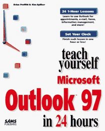 Teach Yourself Microsoft Outlook in 24 Hours (Teach Yourself Series)