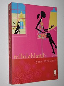 Tallulahland (Red Dress Ink S.)