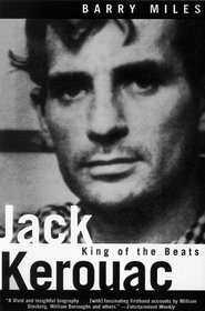 Jack Kerouac : King of the Beats