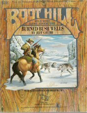 Burned Bush Wells (Boot Hill Module BH4)