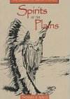 Spirits of the Plains (Library of Native Peoples)
