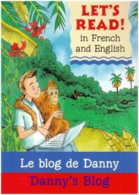 Lets Read French - Danny's Blog: Le Blog De Danny (Let's Read)