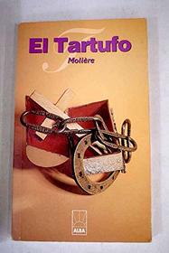 El Tartufo (Spanish Edition)