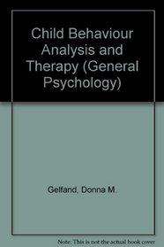 Child Behaviour Analysis and Therapy (General Psychology)