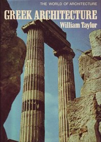 Greek Architecture (The World of architecture)