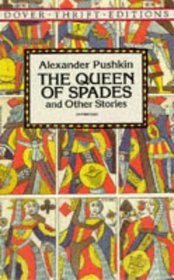 The Queen of Spades and Other Stories (Dover Thrift Editions)