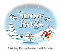Snow Bugs: A Wintery Pop-up Book (Bugs in a Box Books)