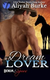 Dream Lover (Denim and Spurs) (Volume 2)