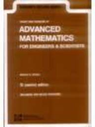 Schaum's Outline of Theory and Problems of Advanced Mathematics for Engineers and Scientists