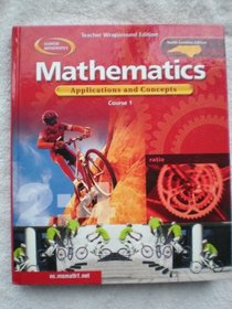 Mathematics Applications and Concepts Course 1 Teacher Wraparound Edition NC