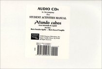 Atando Cabos: Audio CDs for Student Activities Manual: Curso Intermedio de Espanol