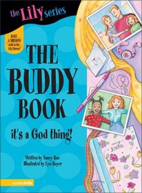 The Buddy Book: It's a God Thing! (Young Women of Faith Library)