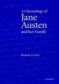 A Chronology of Jane Austen and her Family : 1700-2000
