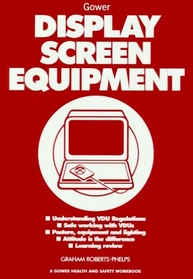 Display Screen Equipment (Gower Health and Safety Workbook)