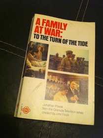 A Family At War: To The Turn Of The Tide