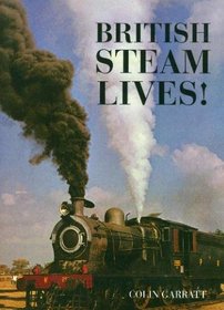 British Steam Lives! (Steam Railway)