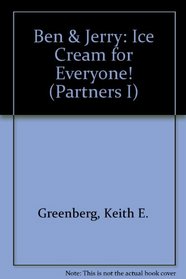 Ben and Jerry: Ice Cream for Everyone (Partners)