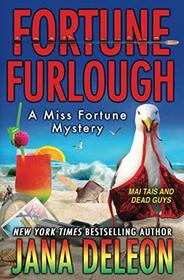 Fortune Furlough (Miss Fortune, Bk 14)