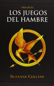 Los Juegos Del Hambre Trilogia (The Hunger Games Trilogy) (Spanish Edition)