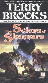 The Scions of Shannara (Heritage of Shannara, Bk 1)