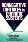 Nonnegative Matrices in Dynamic Systems (Pure and Applied Mathematics (John Wiley  Sons : Unnumbered).)