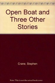 Open Boat and Three Other Stories