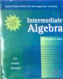 INTERMEDIATE ALGEBRA W/O MYMATHLAB STUD ACC KIT 10TH (2nd Custom Ed for Mississippi State University)