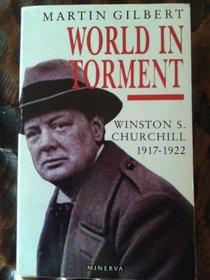 Churchill, Winston S.: World in Torment v. 4