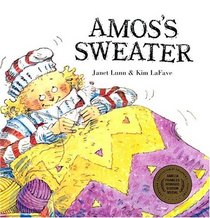 Amos's Sweater (A Groundwood Book)