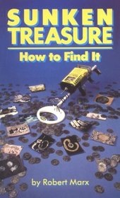 Sunken Treasure: How to Find It