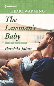 The Lawman's Baby (Home to Eagle's Rest, Bk 3) (Harlequin Heartwarming, Bk 288) (Larger Print)