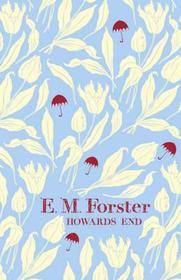 Howard's End. by E.M. Forster