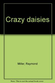 Crazy daisies