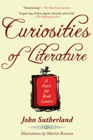 Curiosities of Literature: A Feast for Book Lovers