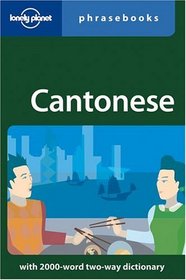 Cantonese: Lonely Planet Phrasebook