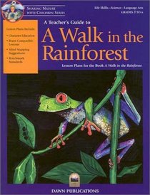 A Teacher's Guide to a Walk in the Rainforest (Teacher's Guide)
