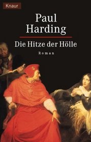 Die Hitze der Holle (Satan's Fire) (Hugh Corbett, Bk 9) (German Edition)